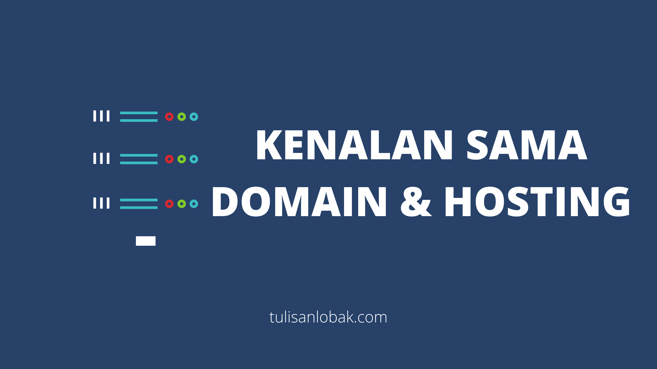 pengertian hosting dan domain